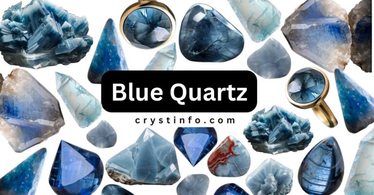 Blue Quartz: Healing Properties and Spiritual Significance [Guide]