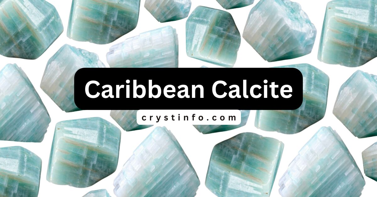 Caribbean Calcite