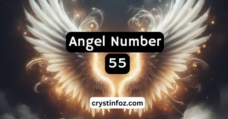 55 Angel Number: Unveiling Spiritual Insights and Guidance
