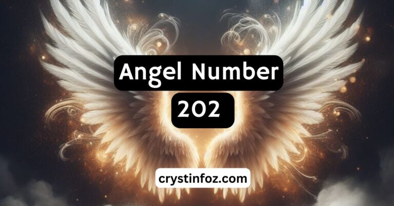 202 Angel Number: Unveiling Spiritual Insights and Guidance