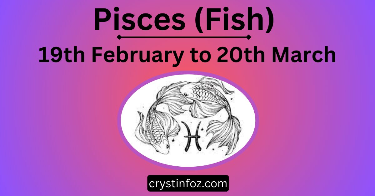 Pisces (Fish)
